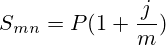 S_{mn}=P(1 + \frac{j}{m})